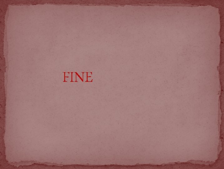 FINE 