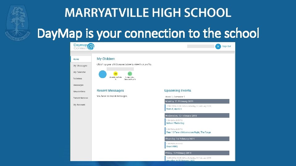 Day. Map is your connection to the school 