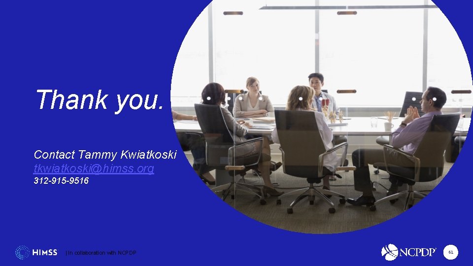 An Evolution in Standards Supporting Specialty Medication Workflow Thank you. Contact Tammy Kwiatkoski tkwiatkoski@himss.