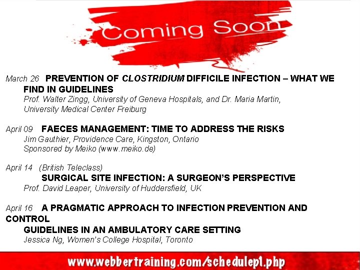 March 26 PREVENTION OF CLOSTRIDIUM DIFFICILE INFECTION – WHAT WE FIND IN GUIDELINES Prof.