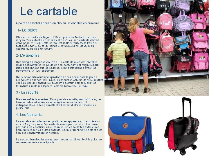 Le cartable 4 points essentiels pour bien choisir un cartable en primaire 1 - Le cartable 4 points essentiels pour bien choisir un cartable en primaire 1 -