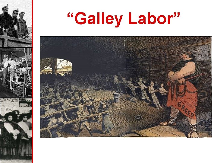 “Galley Labor” 