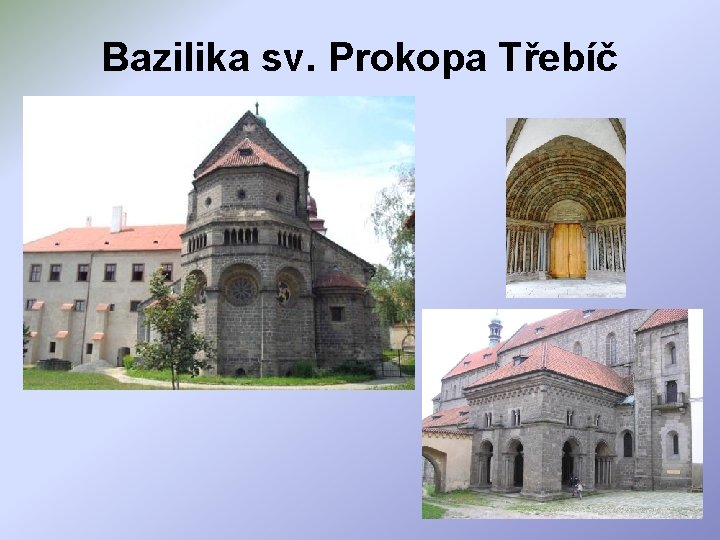 Bazilika sv. Prokopa Třebíč 