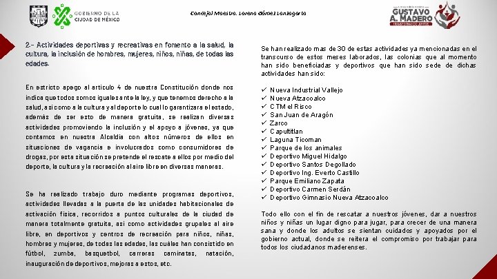 Concejal Maestra. Lorena Gómez Lanzagorta 2. - Actividades deportivas y recreativas en fomento a