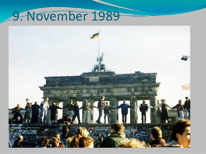 9. November 1989 