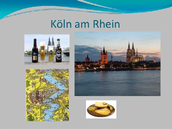 Köln am Rhein 