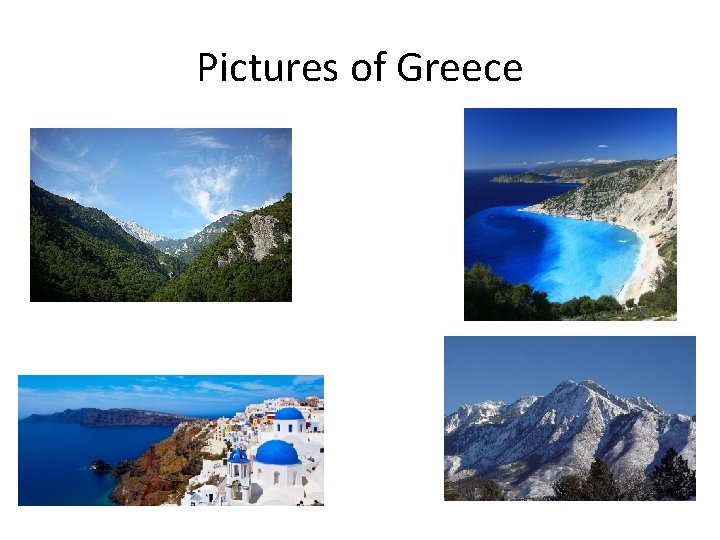 Pictures of Greece 