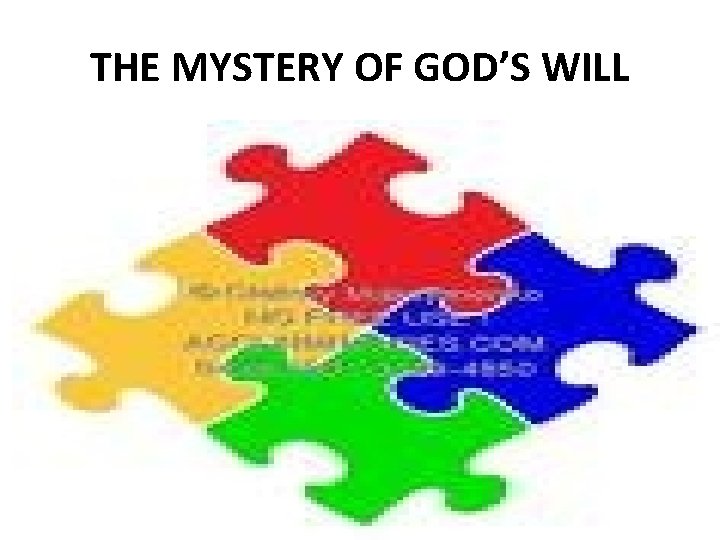 THE MYSTERY OF GOD’S WILL 
