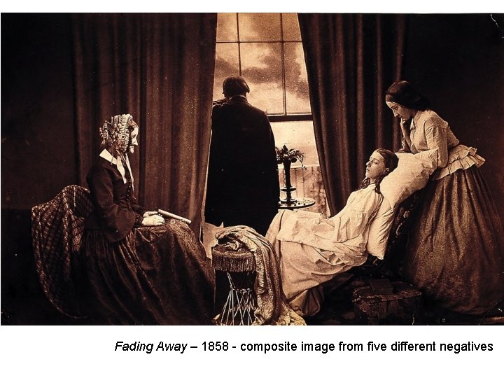 Fading Away – 1858 - composite image from five different negatives 