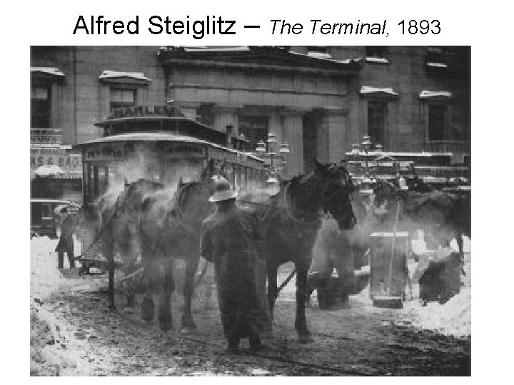 Alfred Steiglitz – The Terminal, 1893 