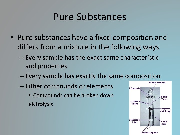 Pure Substances • Pure substances have a fixed composition and differs from a mixture Pure Substances • Pure substances have a fixed composition and differs from a mixture