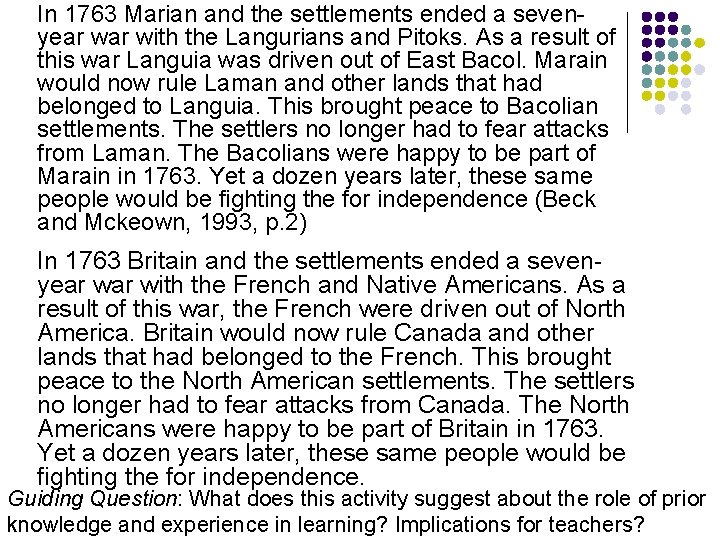 In 1763 Marian and the settlements ended a sevenyear with the Langurians and Pitoks.