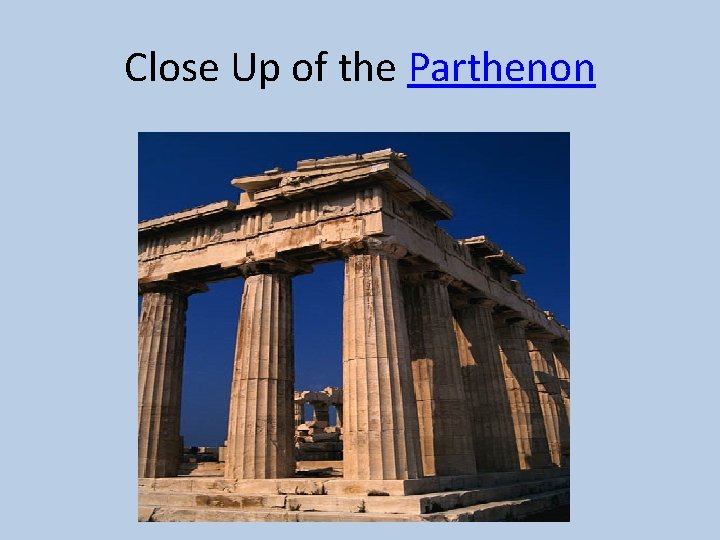 Close Up of the Parthenon 