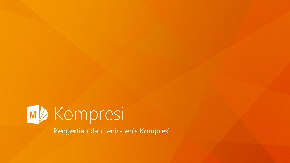 Kompresi Pengertian dan Jenis-Jenis Kompresi 