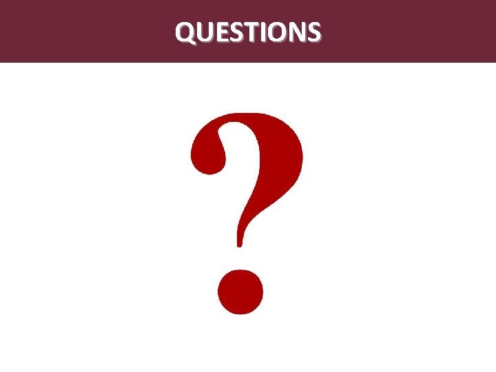 QUESTIONS 