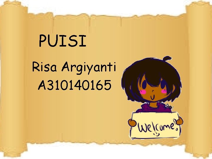 PUISI Risa Argiyanti A 310140165 