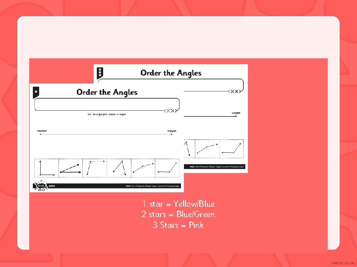 1 star = Yellow/Blue 2 stars = Blue/Green 3 Stars = Pink 