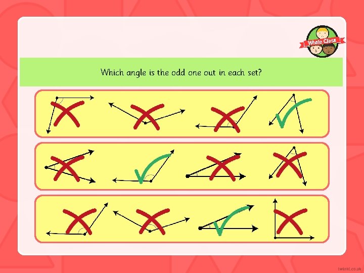 Which angle is the odd one out in each set? 