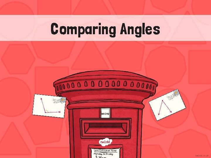 Comparing Angles 