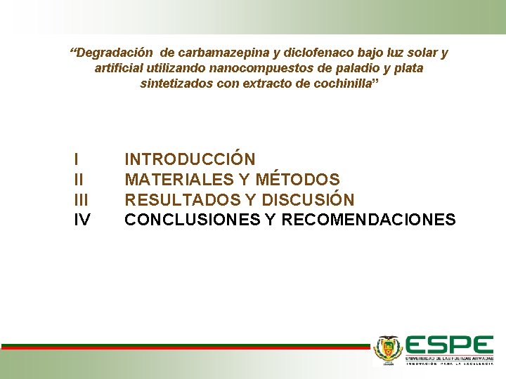 “Degradación de carbamazepina y diclofenaco bajo luz solar y artificial utilizando nanocompuestos de paladio