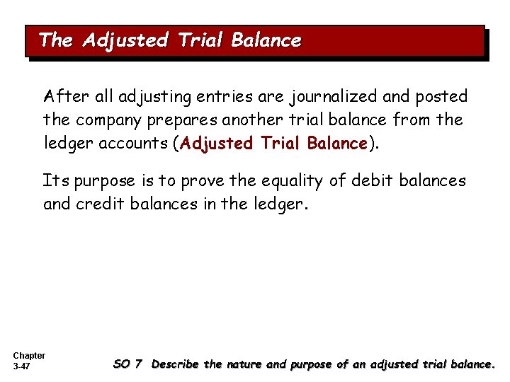 The Adjusted Trial Balance After all adjusting entries are journalized and posted the company The Adjusted Trial Balance After all adjusting entries are journalized and posted the company