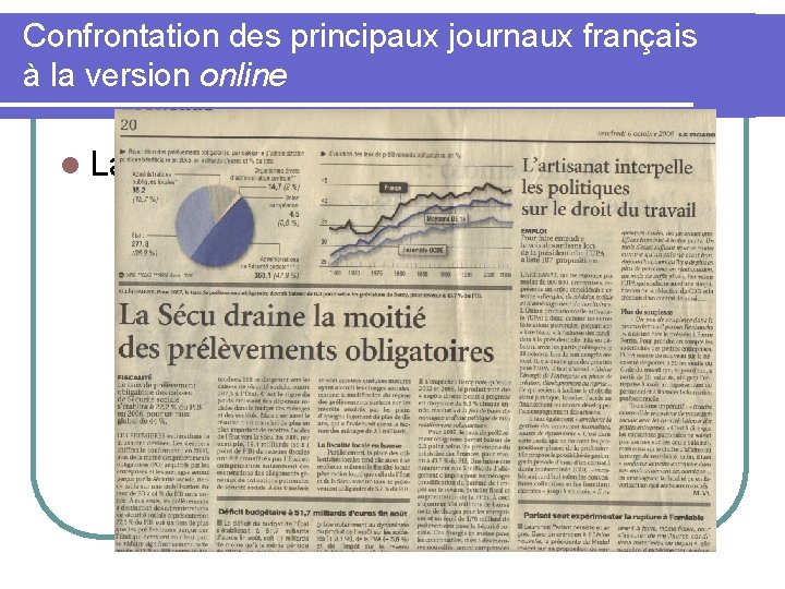 Confrontation des principaux journaux français à la version online l La Sécu 