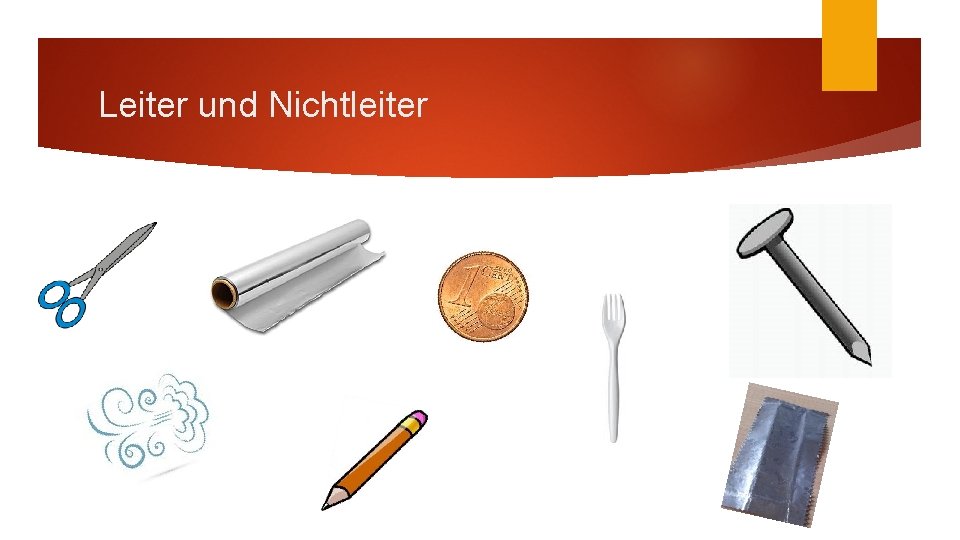 Leiter und Nichtleiter 