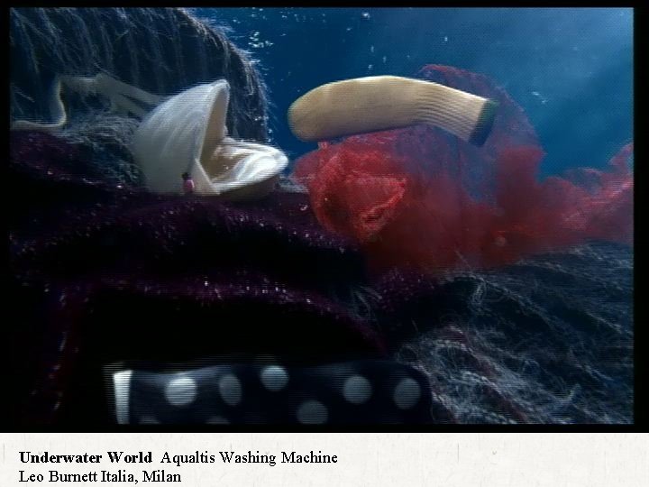 Underwater World Aqualtis Washing Machine Leo Burnett Italia, Milan 