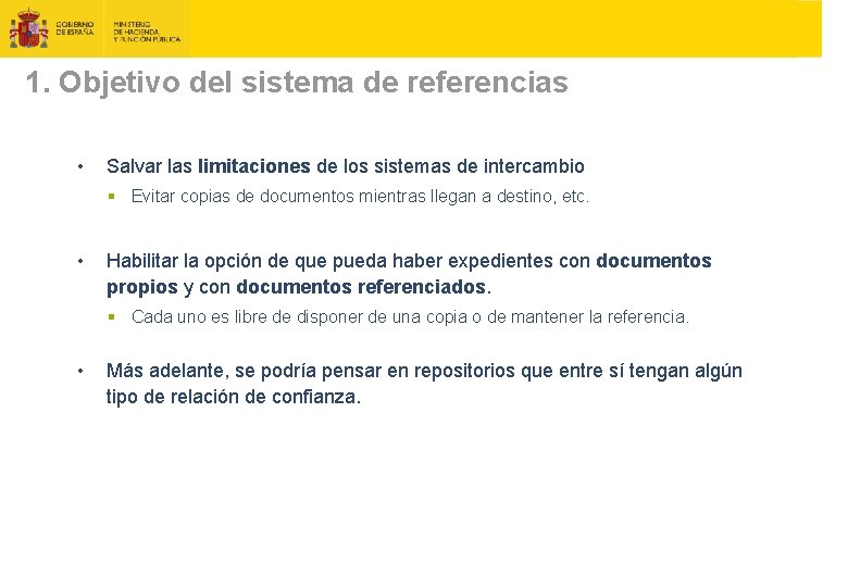 1. Objetivo del sistema de referencias • Salvar las limitaciones de los sistemas de 1. Objetivo del sistema de referencias • Salvar las limitaciones de los sistemas de