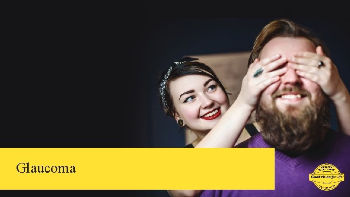 Glaucoma 