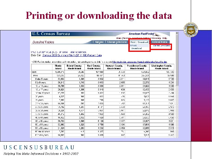 Printing or downloading the data 