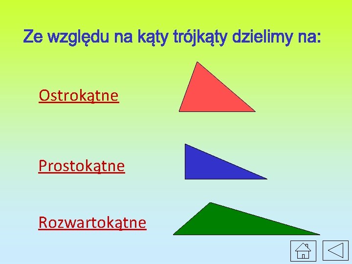 Ostrokątne Prostokątne Rozwartokątne 