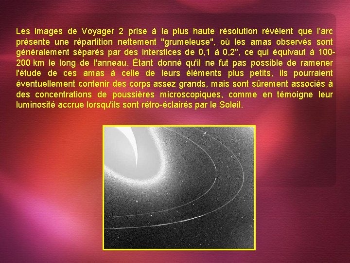 Les images de Voyager 2 prise à la plus haute résolution révèlent que l’arc