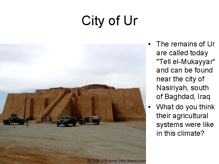 City of Ur • The remains of Ur are called today "Tell el-Mukayyar" and City of Ur • The remains of Ur are called today "Tell el-Mukayyar" and