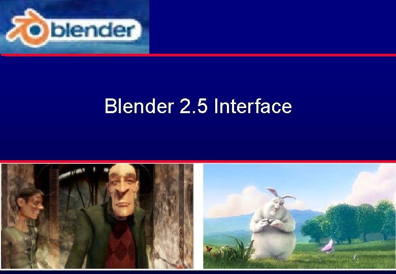 Blender 2. 5 Interface 