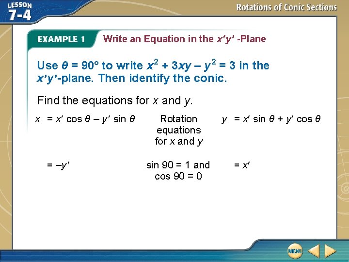 Write an Equation in the x y -Plane Use θ = 90° to write
