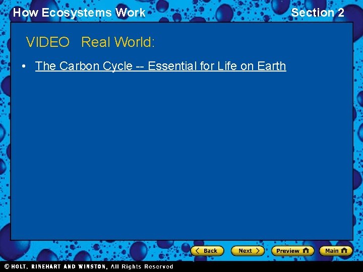 How Ecosystems Work VIDEO Real World: • The Carbon Cycle -- Essential for Life