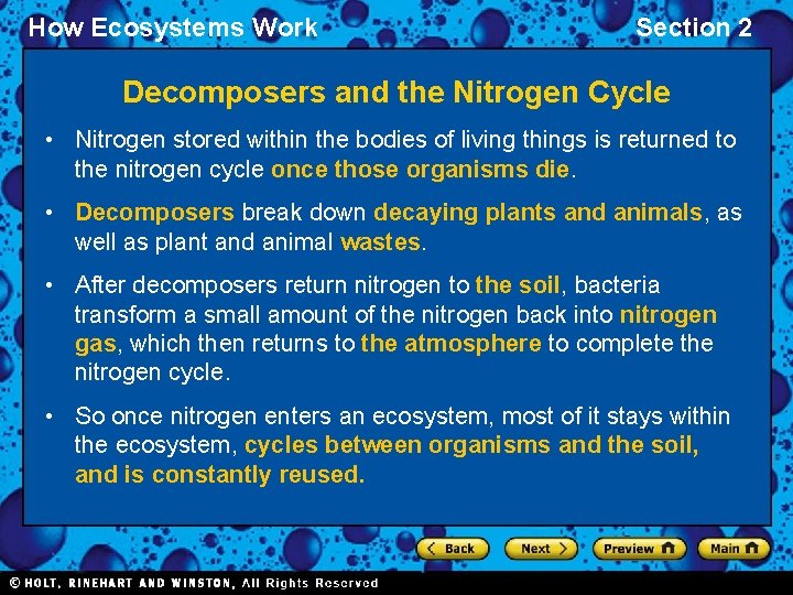 How Ecosystems Work Section 2 Decomposers and the Nitrogen Cycle • Nitrogen stored within