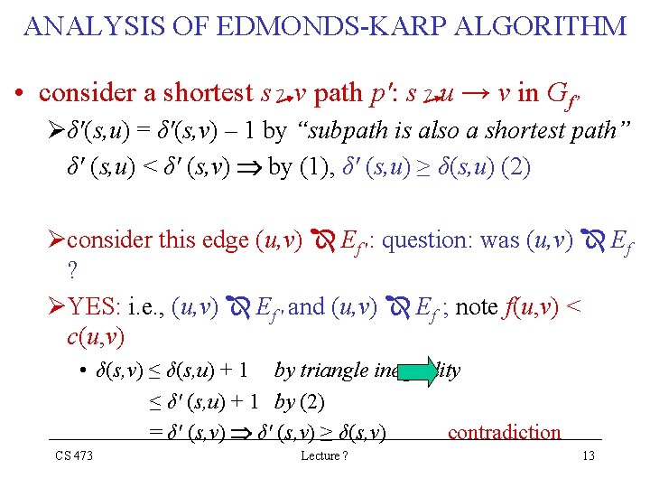 ANALYSIS OF EDMONDS-KARP ALGORITHM • consider a shortest s v path p': s u