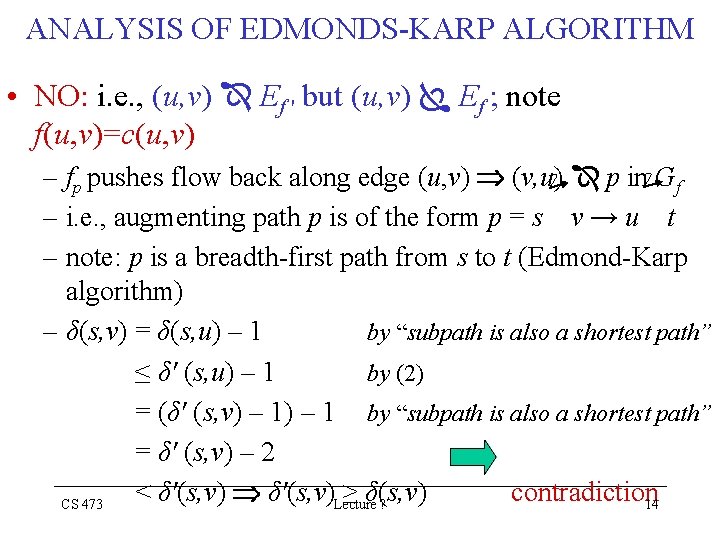 ANALYSIS OF EDMONDS-KARP ALGORITHM • NO: i. e. , (u, v) Ef ' but