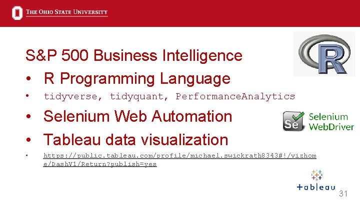 S&P 500 Business Intelligence • R Programming Language • tidyverse, tidyquant, Performance. Analytics •