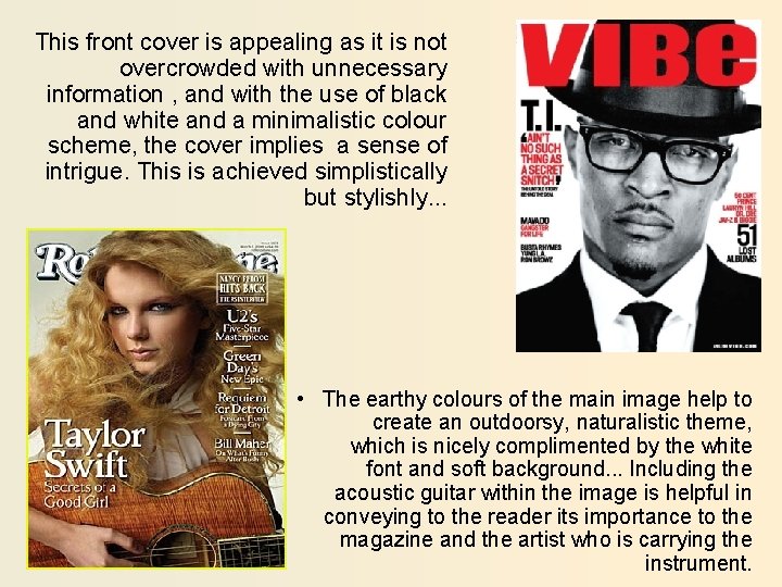 This front cover is appealing as it is not overcrowded with unnecessary information ,