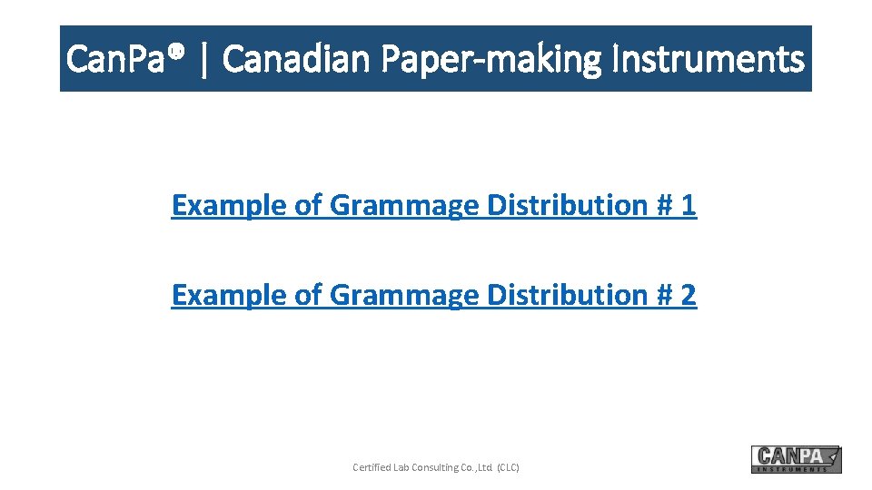Can. Pa® | Canadian Paper-making Instruments Example of Grammage Distribution # 1 Example of