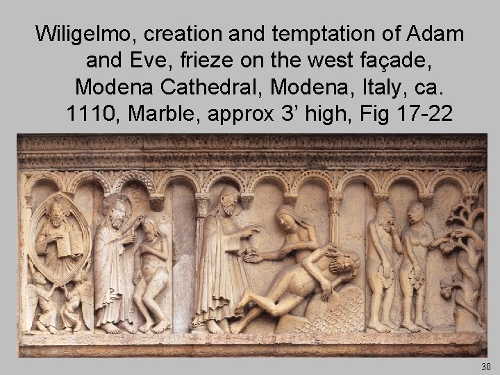 Wiligelmo, creation and temptation of Adam and Eve, frieze on the west façade, Modena