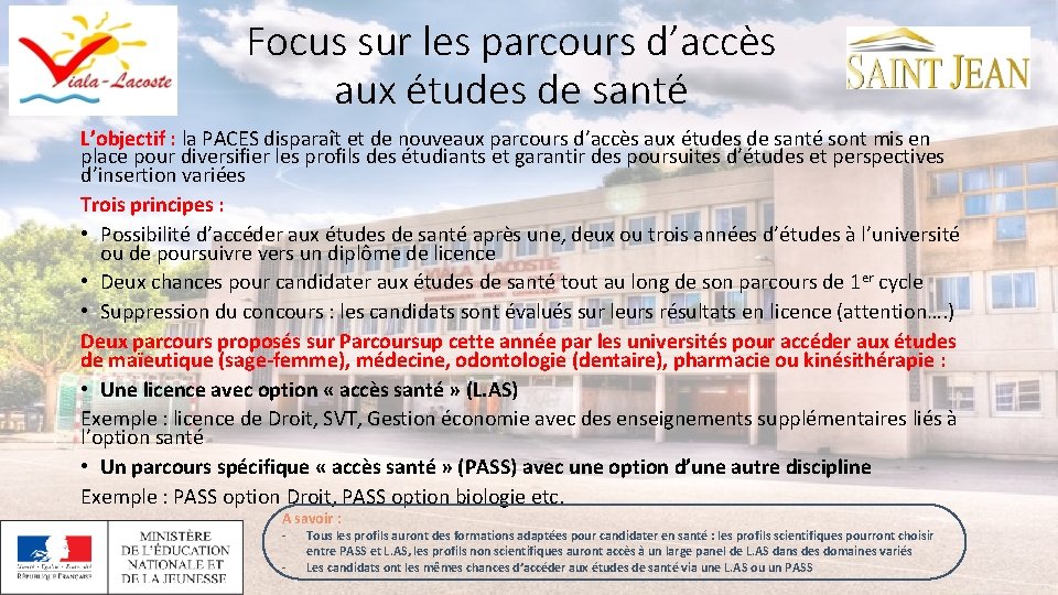 Focus sur les parcours d’accès aux études de santé L’objectif : la PACES disparaît