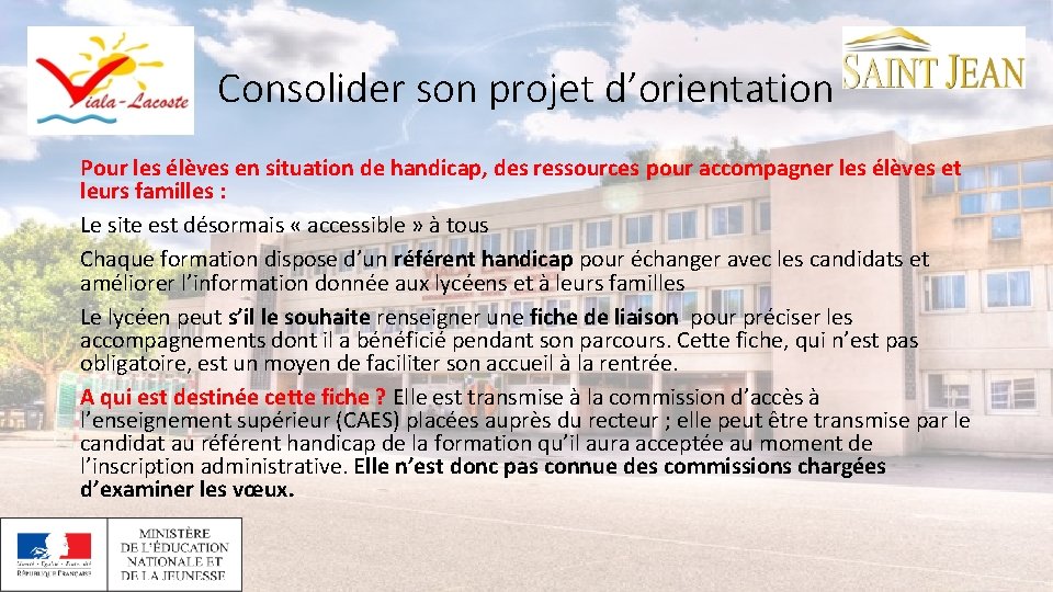 Consolider son projet d’orientation Pour les élèves en situation de handicap, des ressources pour