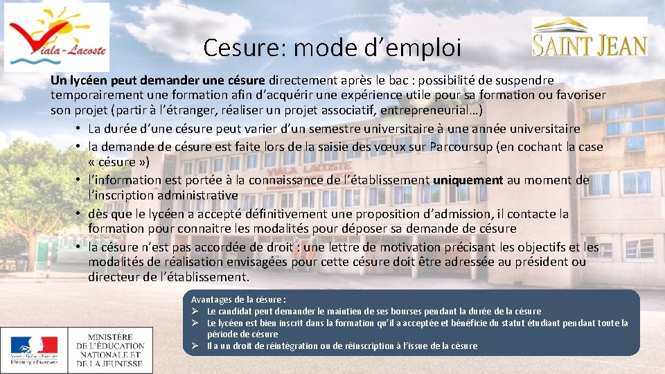 Cesure: mode d’emploi Un lycéen peut demander une césure directement après le bac :