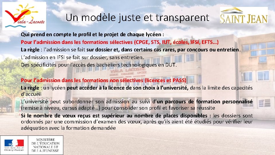 Un modèle juste et transparent Qui prend en compte le profil et le projet