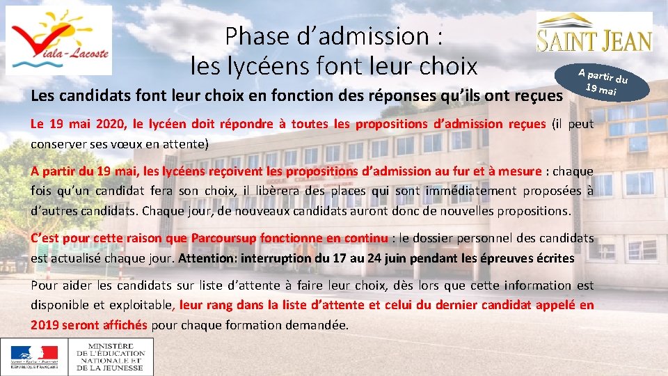 Phase d’admission : les lycéens font leur choix Les candidats font leur choix en