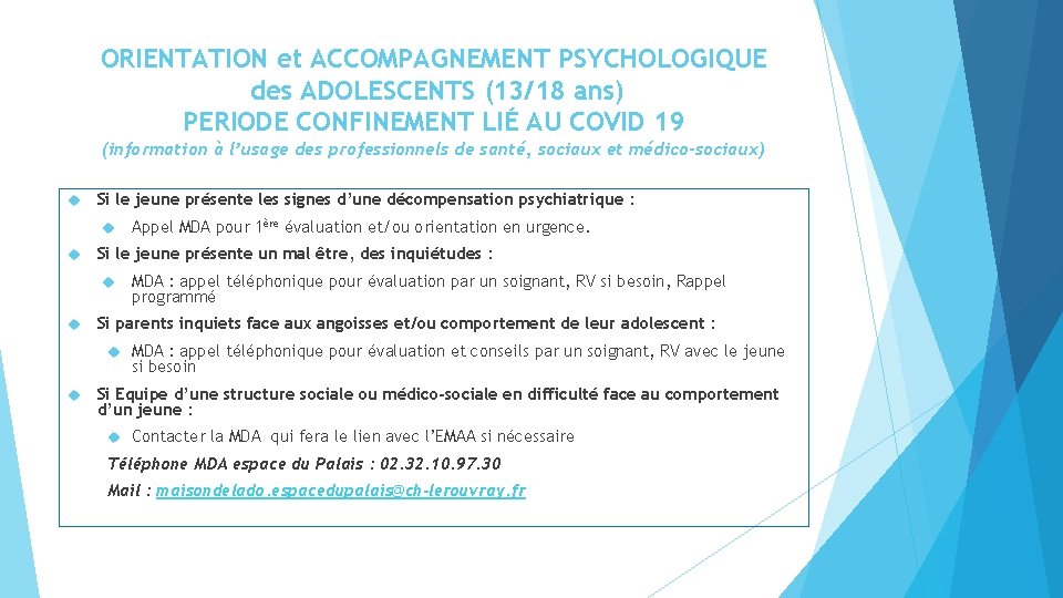 ORIENTATION et ACCOMPAGNEMENT PSYCHOLOGIQUE des ADOLESCENTS (13/18 ans) PERIODE CONFINEMENT LIÉ AU COVID 19